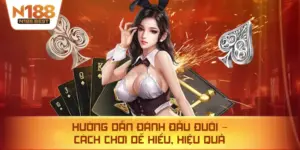 Hướng Dẫn Đánh Đầu Đuôi – Cách Chơi Dễ Hiểu, Hiệu Quả