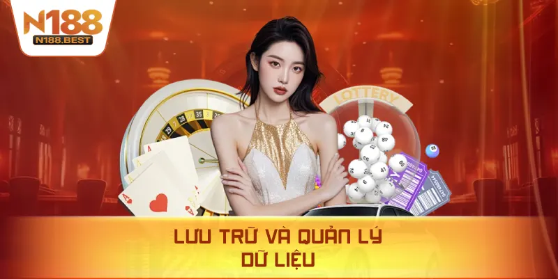 Lưu Trữ Và Quản Lý Dữ Liệu